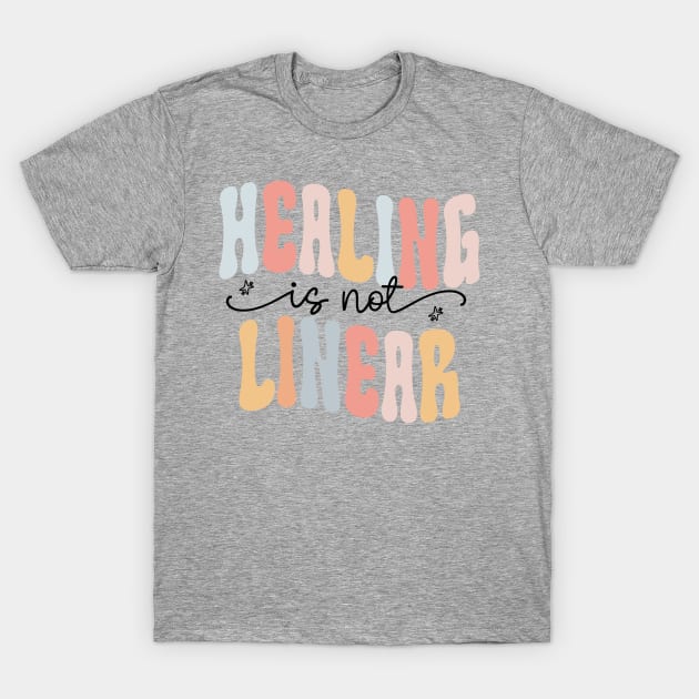 Healing Is Not Linear, SPED Teacher Shirt, Inclusive Education Shirt, Teacher Appreciation Shirt, Back to School Shirt T-Shirt by ILOVEY2K